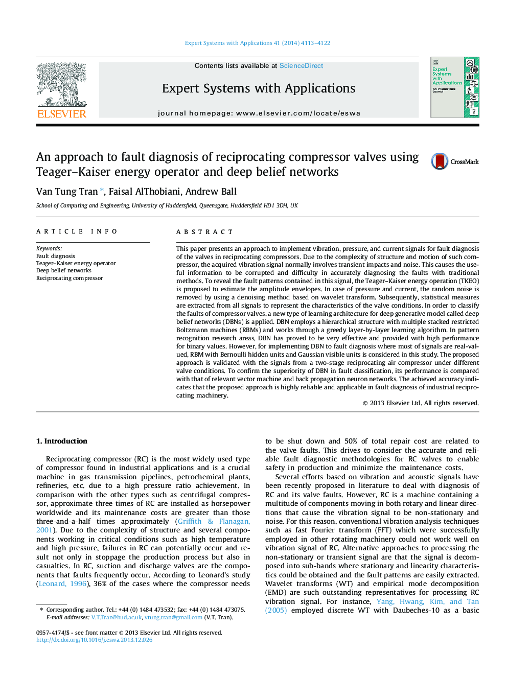 An approach to fault diagnosis of reciprocating compressor valves using Teager–Kaiser energy operator and deep belief networks