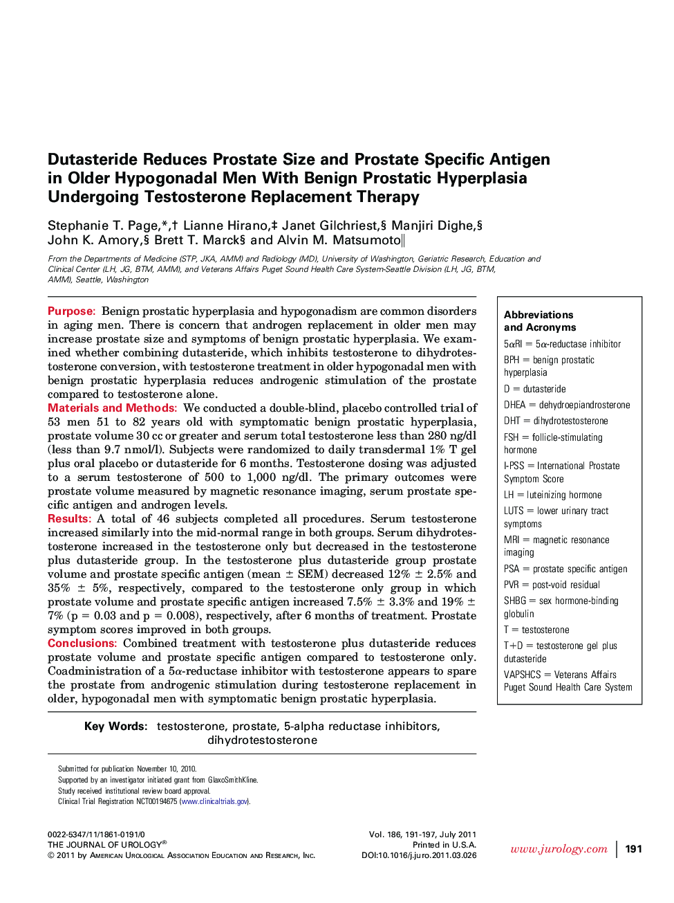 Dutasteride Reduces Prostate Size and Prostate Specific Antigen in Older Hypogonadal Men With Benign Prostatic Hyperplasia Undergoing Testosterone Replacement Therapy 