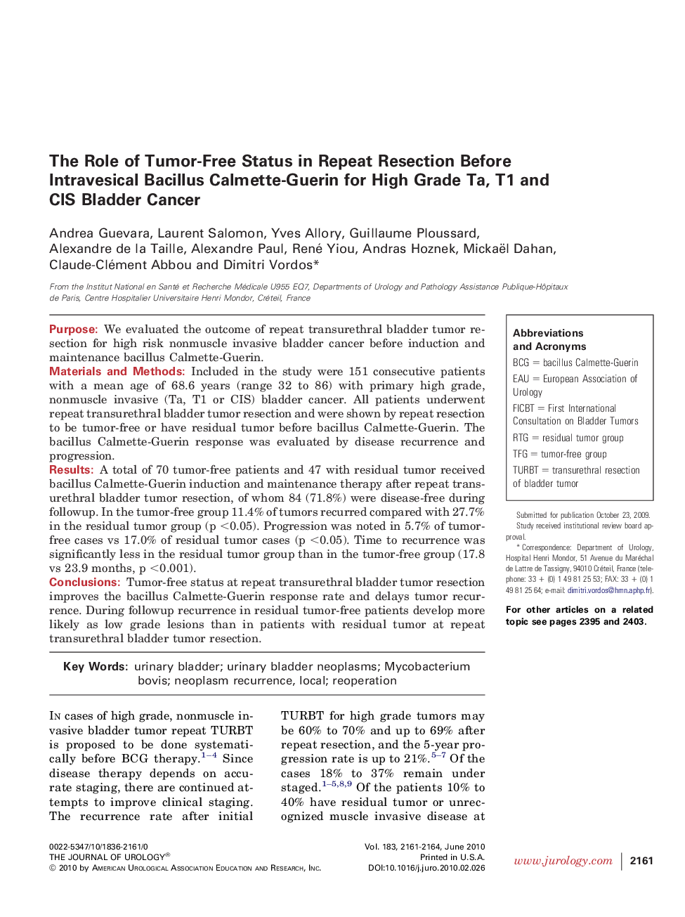 The Role of Tumor-Free Status in Repeat Resection Before Intravesical Bacillus Calmette-Guerin for High Grade Ta, T1 and CIS Bladder Cancer