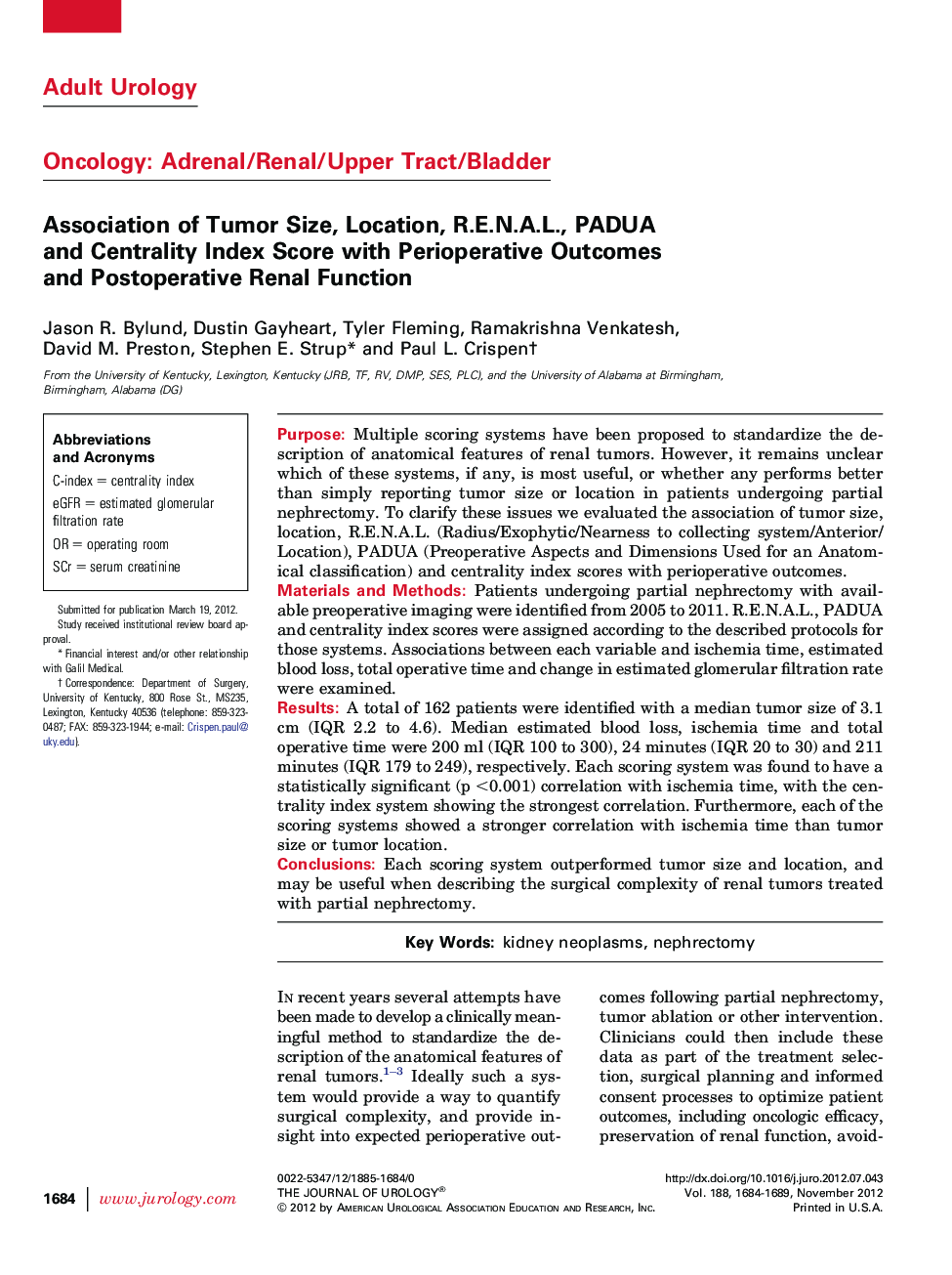 Association of Tumor Size, Location, R.E.N.A.L., PADUA and Centrality Index Score with Perioperative Outcomes and Postoperative Renal Function 