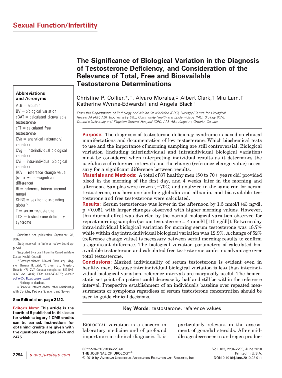 The Significance of Biological Variation in the Diagnosis of Testosterone Deficiency, and Consideration of the Relevance of Total, Free and Bioavailable Testosterone Determinations 