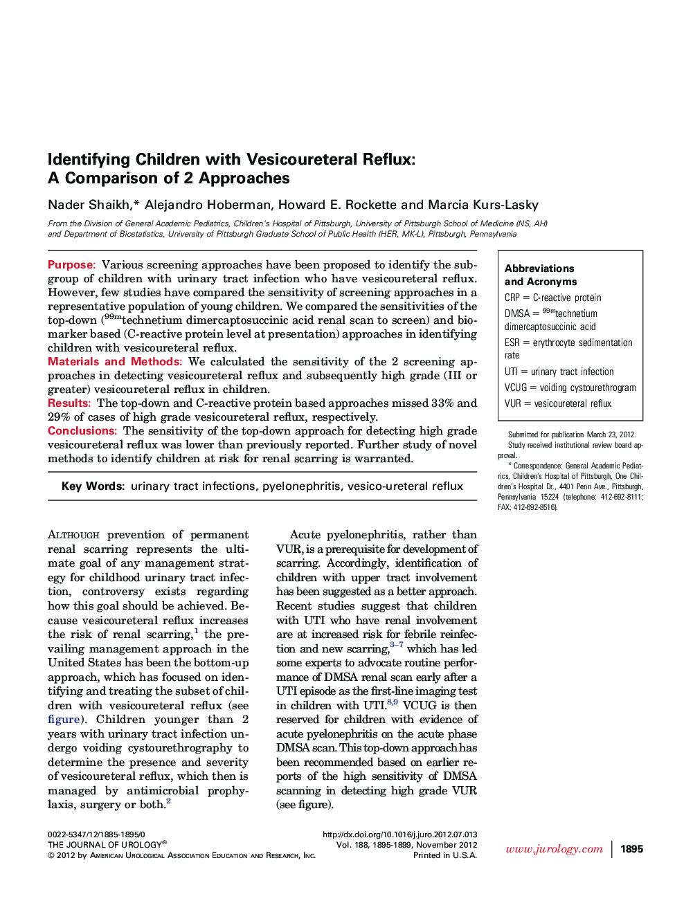 Identifying Children with Vesicoureteral Reflux: A Comparison of 2 Approaches