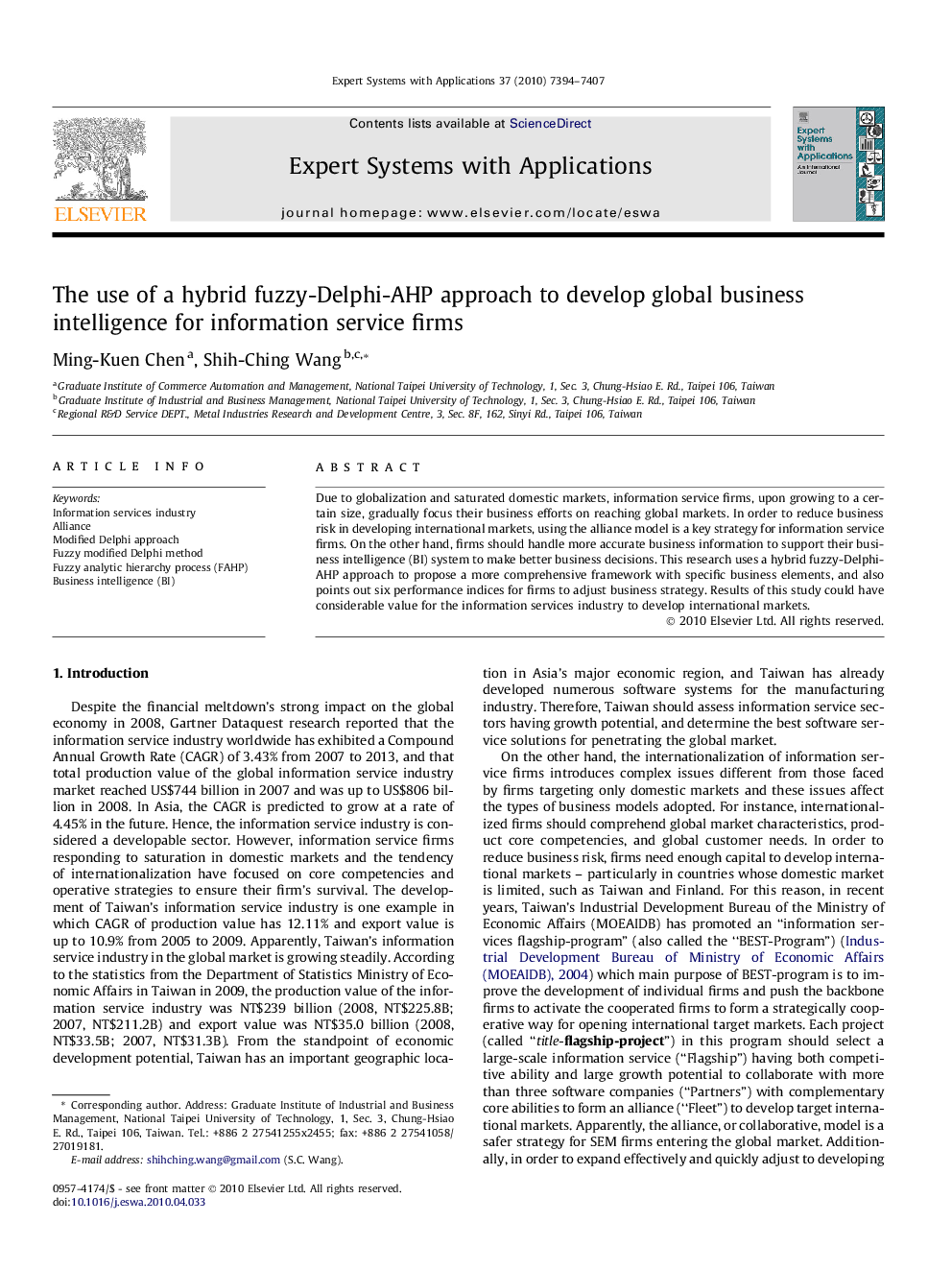 The use of a hybrid fuzzy-Delphi-AHP approach to develop global business intelligence for information service firms