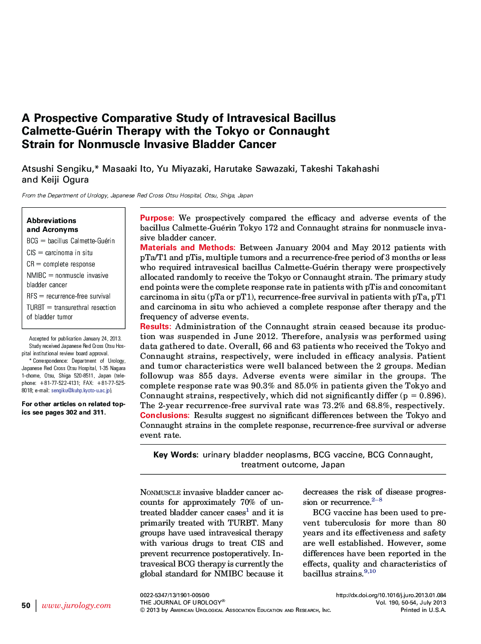 A Prospective Comparative Study of Intravesical Bacillus Calmette-Guérin Therapy with the Tokyo or Connaught Strain for Nonmuscle Invasive Bladder Cancer 