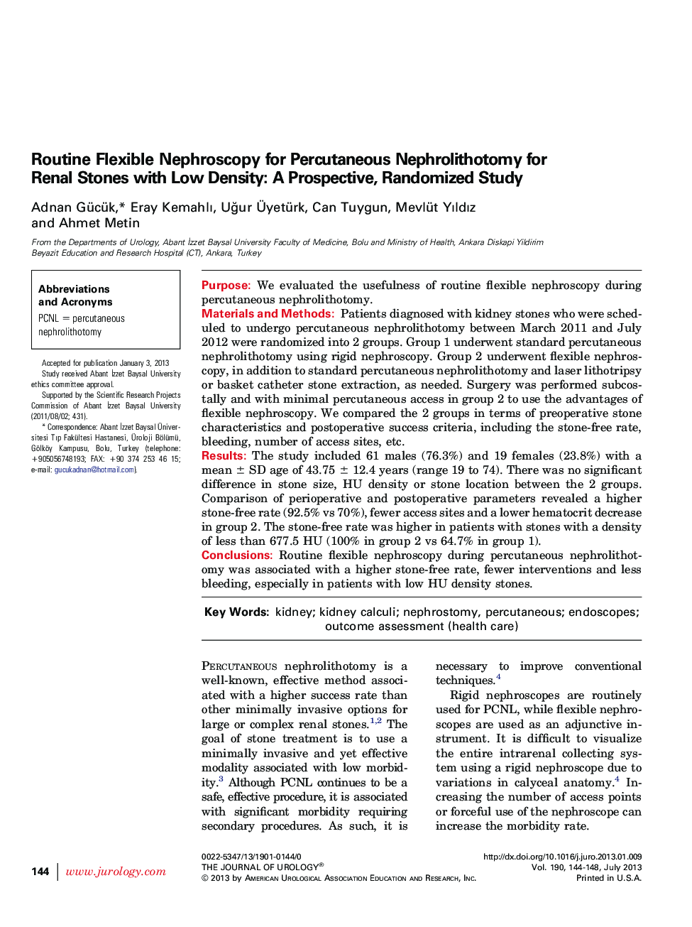 Routine Flexible Nephroscopy for Percutaneous Nephrolithotomy for Renal Stones with Low Density: A Prospective, Randomized Study 