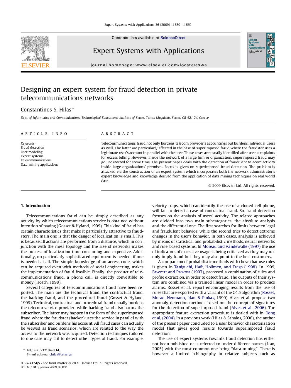 Designing an expert system for fraud detection in private telecommunications networks