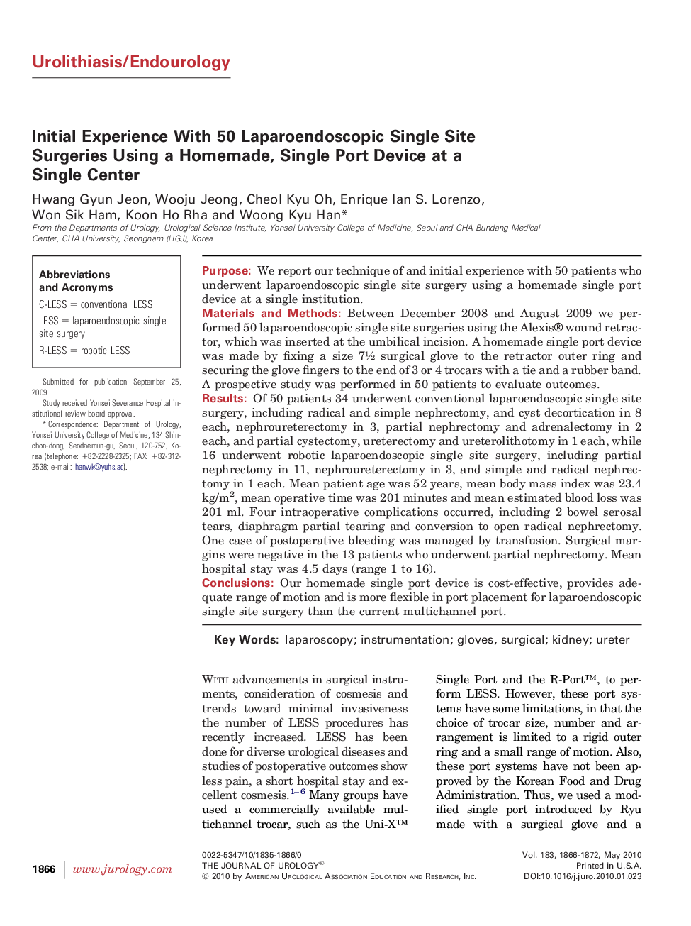 Initial Experience With 50 Laparoendoscopic Single Site Surgeries Using a Homemade, Single Port Device at a Single Center 