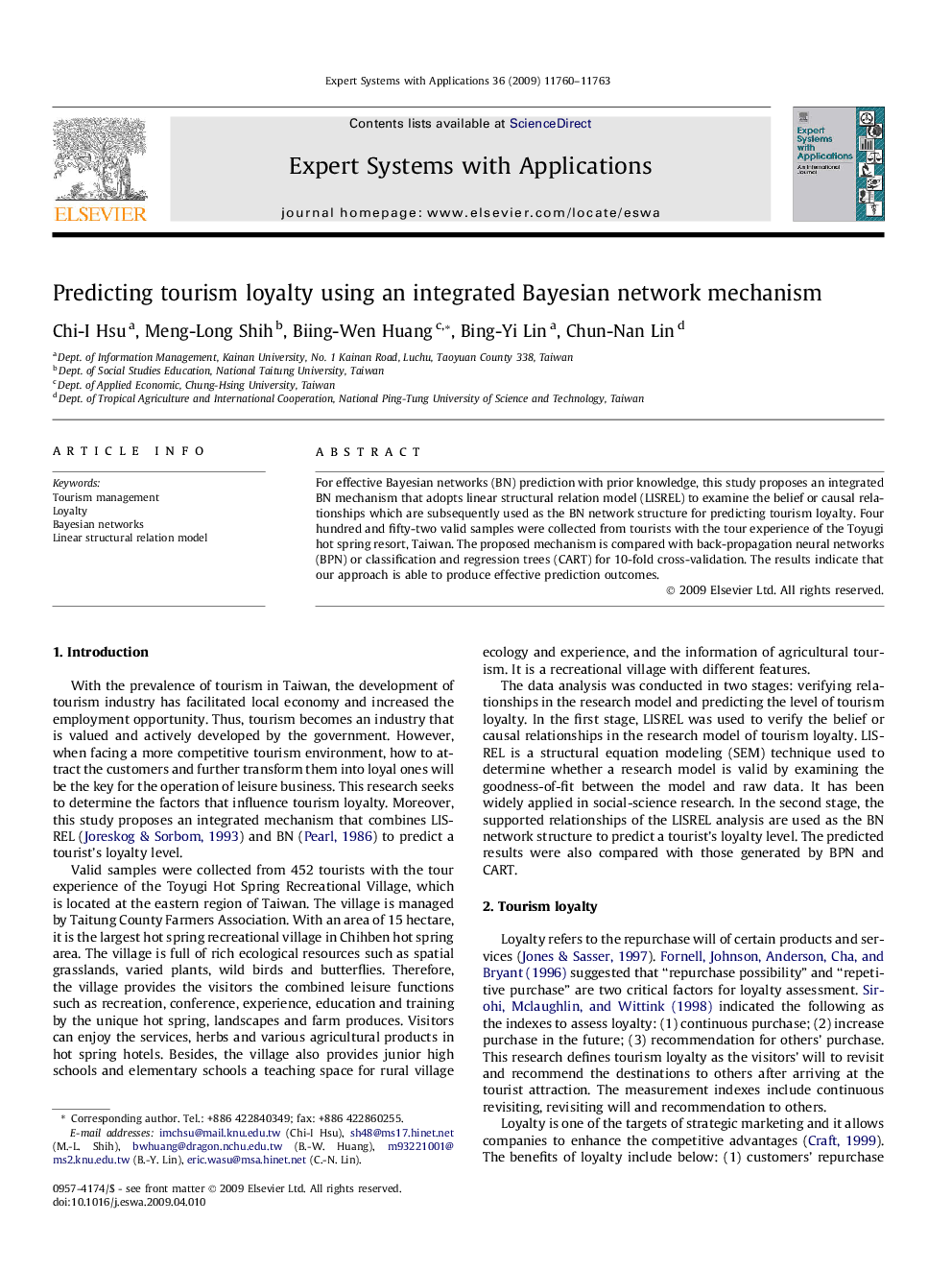 Predicting tourism loyalty using an integrated Bayesian network mechanism