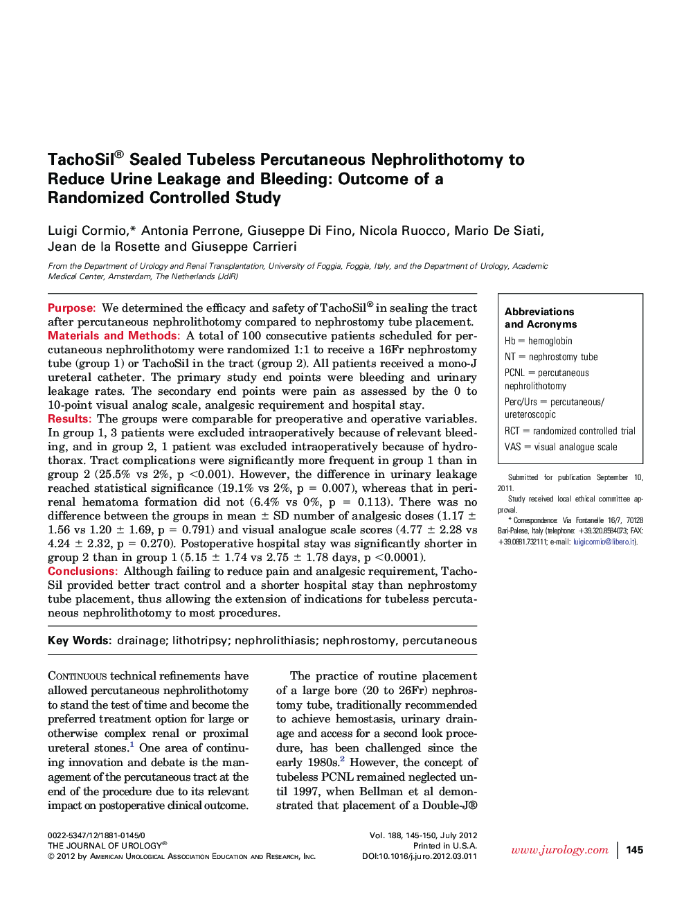 TachoSil® Sealed Tubeless Percutaneous Nephrolithotomy to Reduce Urine Leakage and Bleeding: Outcome of a Randomized Controlled Study 