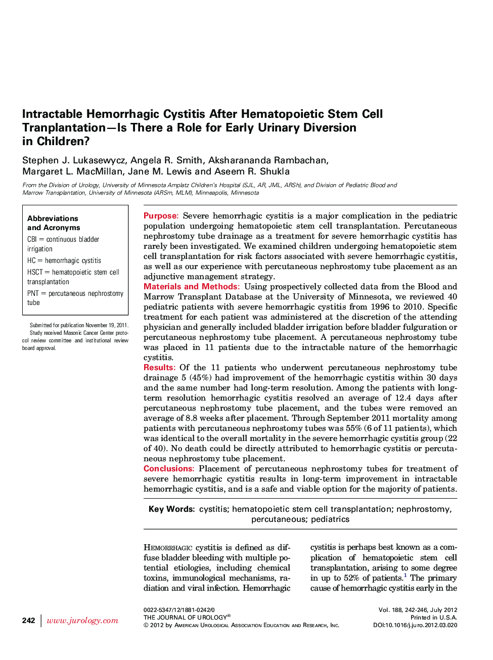 Intractable Hemorrhagic Cystitis After Hematopoietic Stem Cell Tranplantation—Is There a Role for Early Urinary Diversion in Children? 
