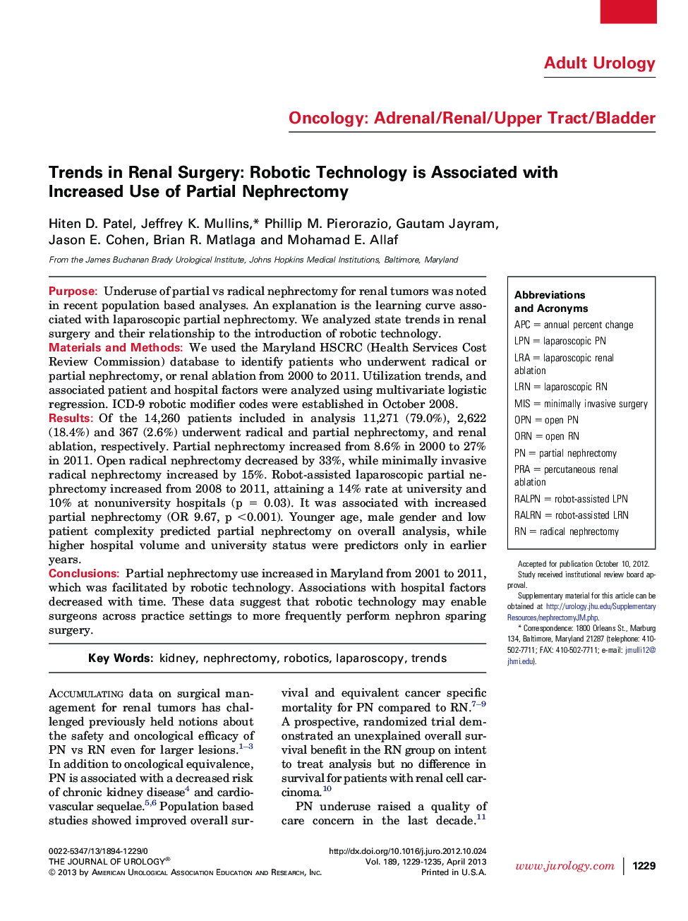 Trends in Renal Surgery: Robotic Technology is Associated with Increased Use of Partial Nephrectomy 
