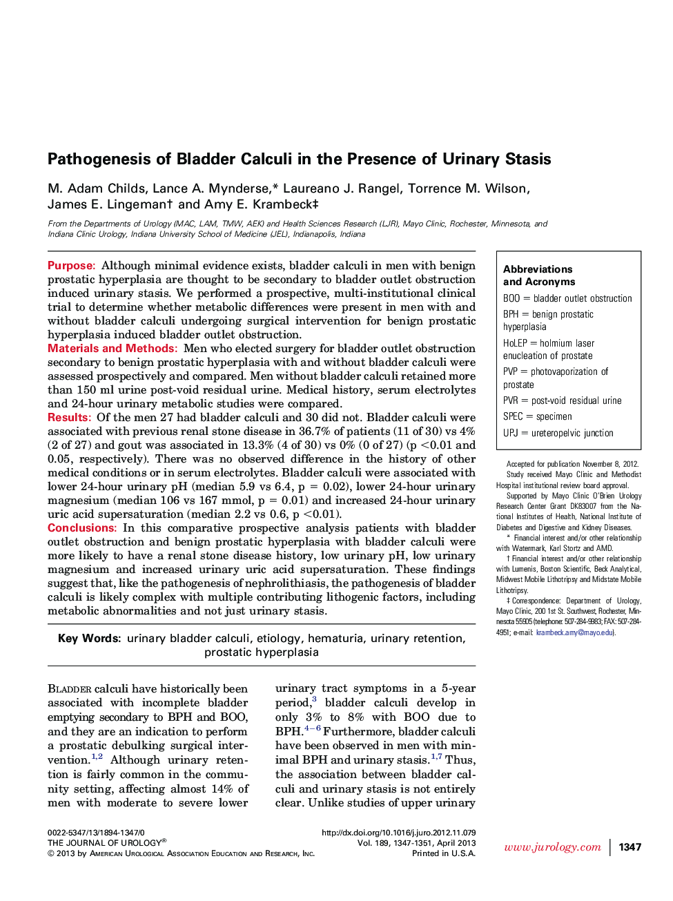 Pathogenesis of Bladder Calculi in the Presence of Urinary Stasis 