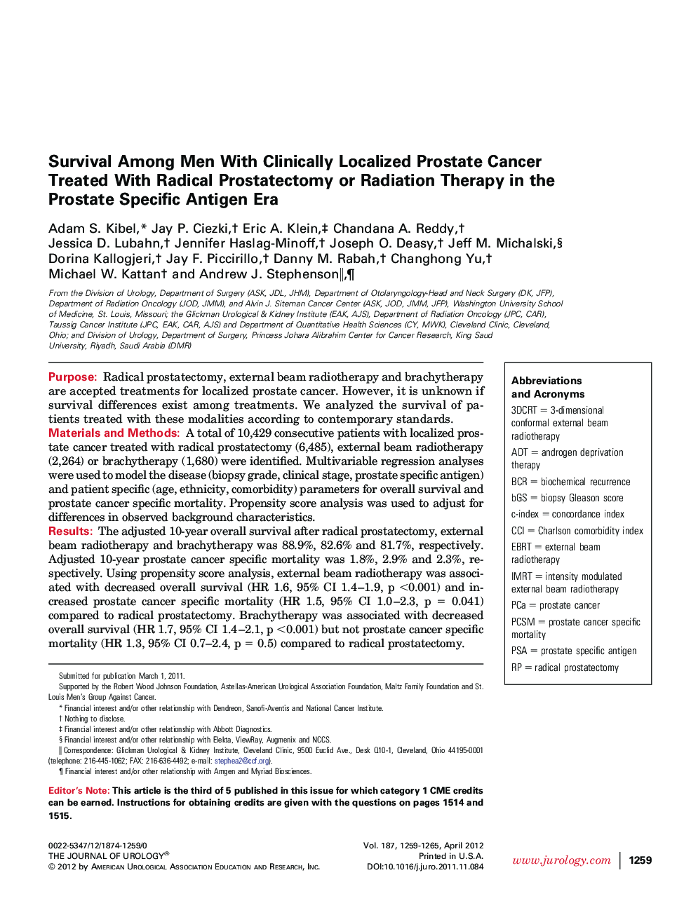 Survival Among Men With Clinically Localized Prostate Cancer Treated With Radical Prostatectomy or Radiation Therapy in the Prostate Specific Antigen Era 