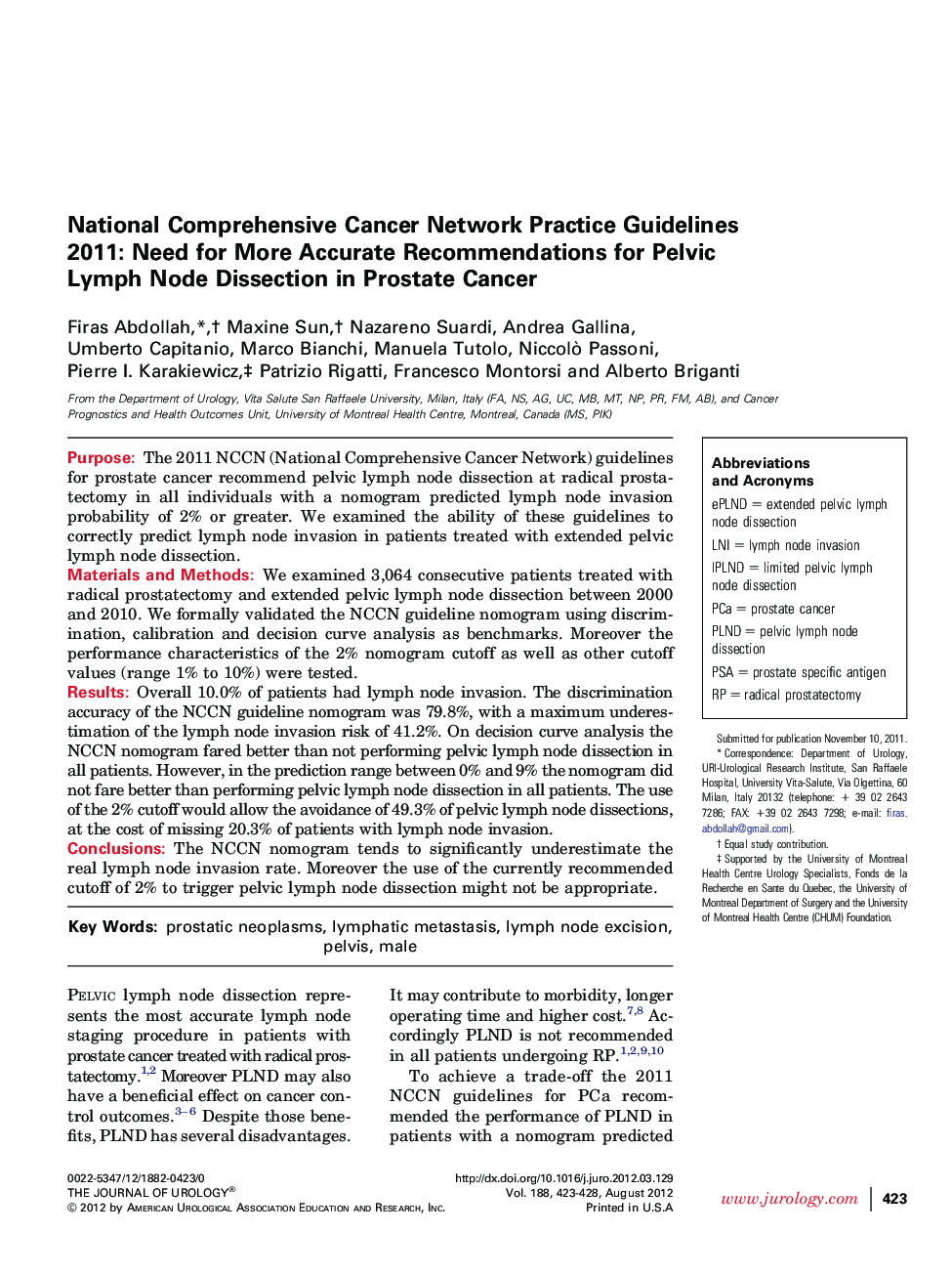 National Comprehensive Cancer Network Practice Guidelines 2011: Need for More Accurate Recommendations for Pelvic Lymph Node Dissection in Prostate Cancer