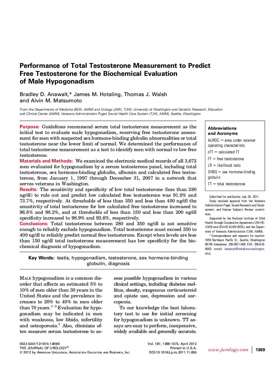 Performance of Total Testosterone Measurement to Predict Free Testosterone for the Biochemical Evaluation of Male Hypogonadism