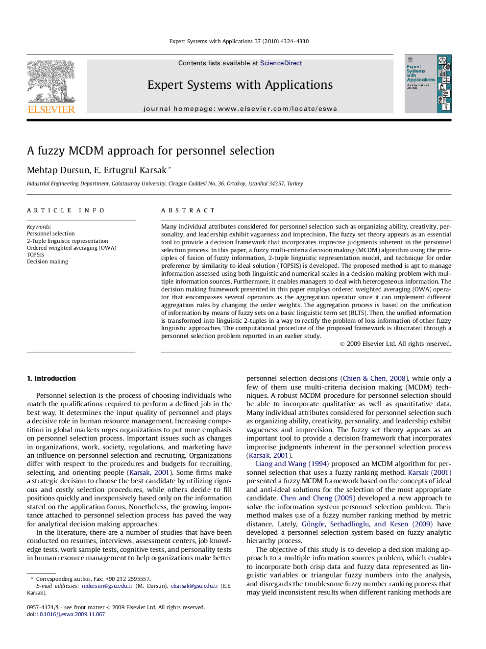 A fuzzy MCDM approach for personnel selection