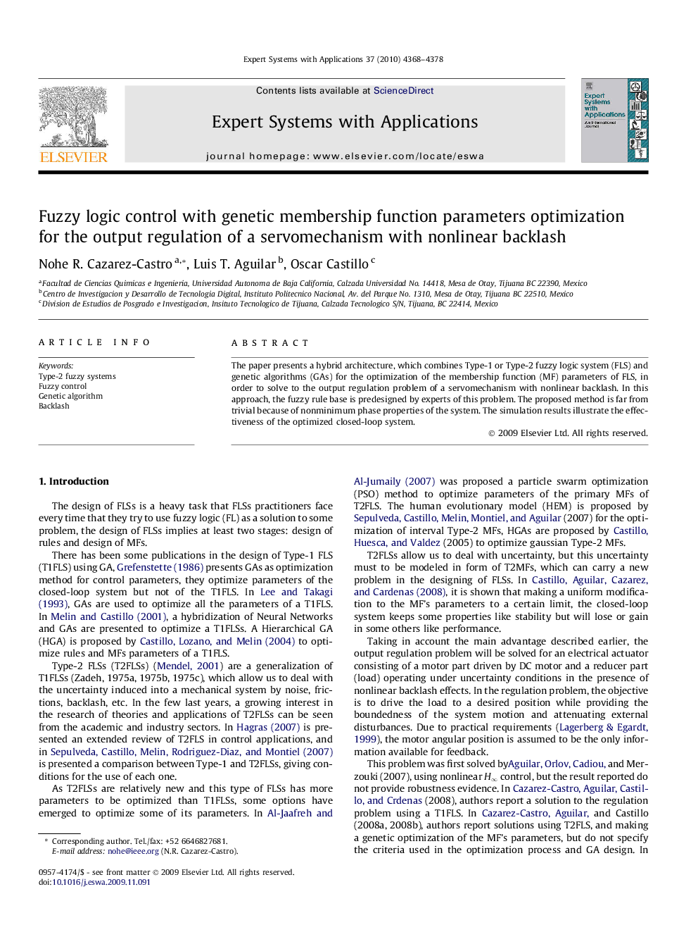 Fuzzy logic control with genetic membership function parameters optimization for the output regulation of a servomechanism with nonlinear backlash