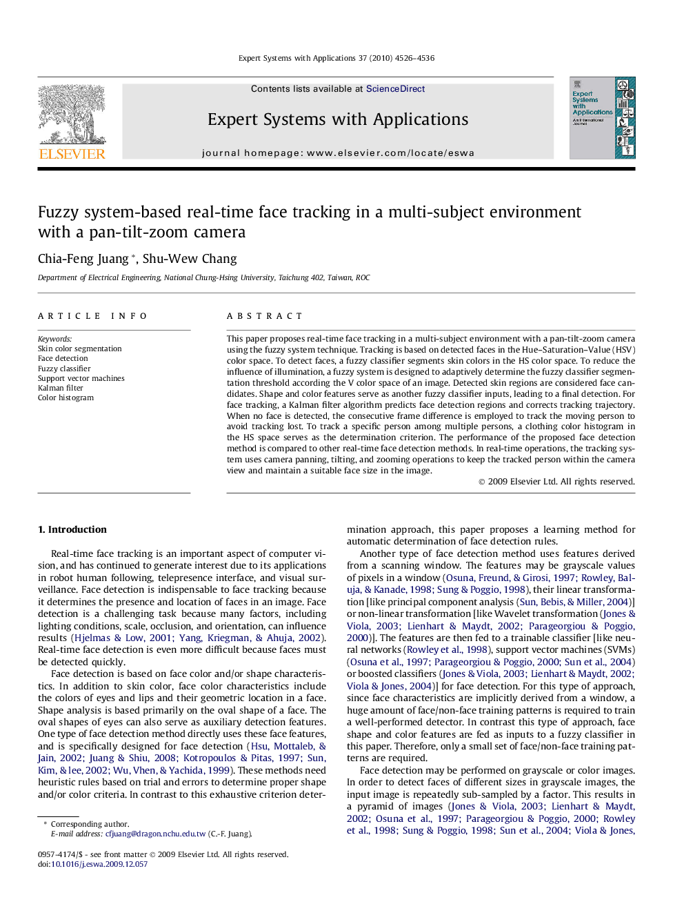 Fuzzy system-based real-time face tracking in a multi-subject environment with a pan-tilt-zoom camera