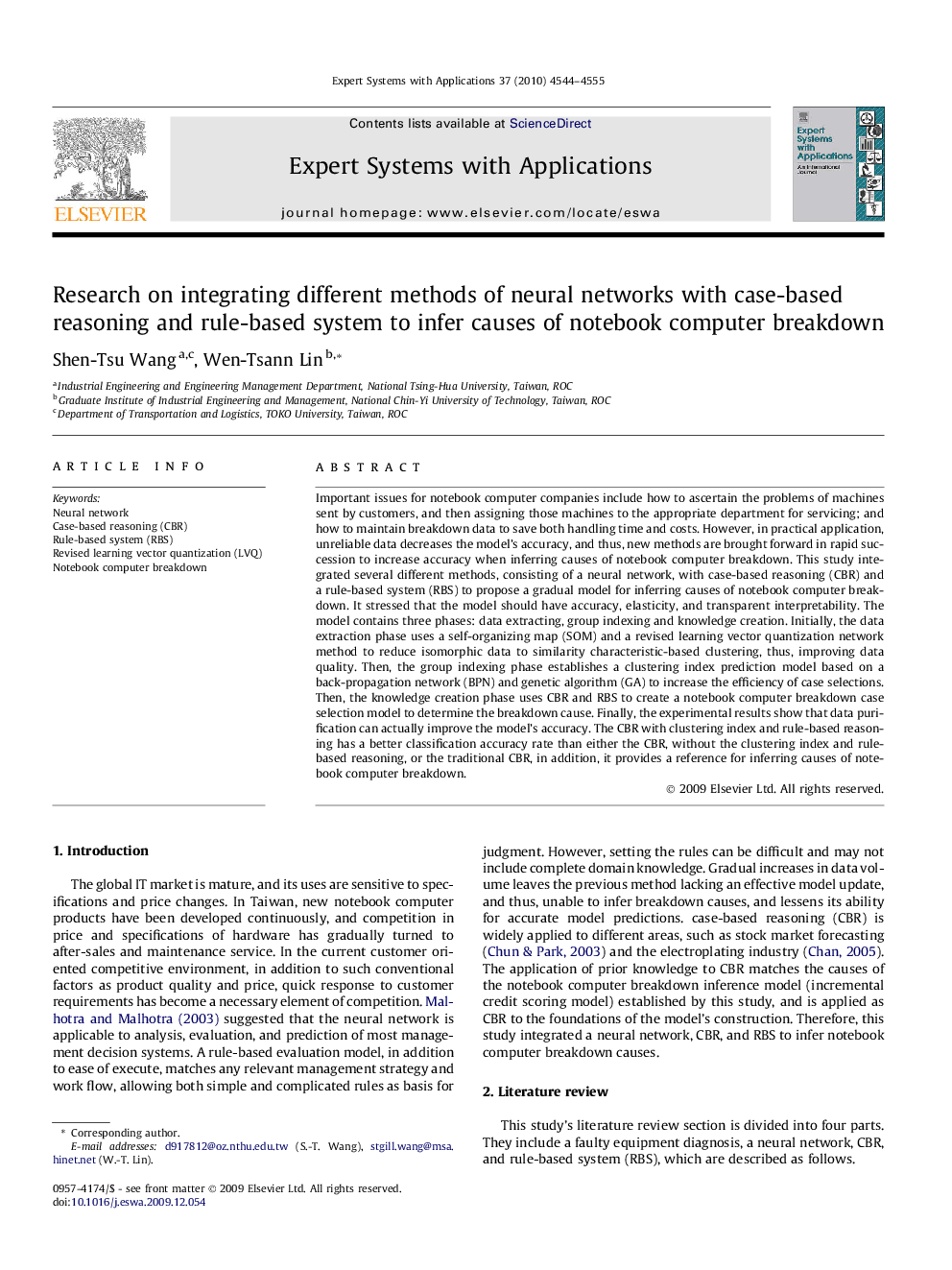 Research on integrating different methods of neural networks with case-based reasoning and rule-based system to infer causes of notebook computer breakdown