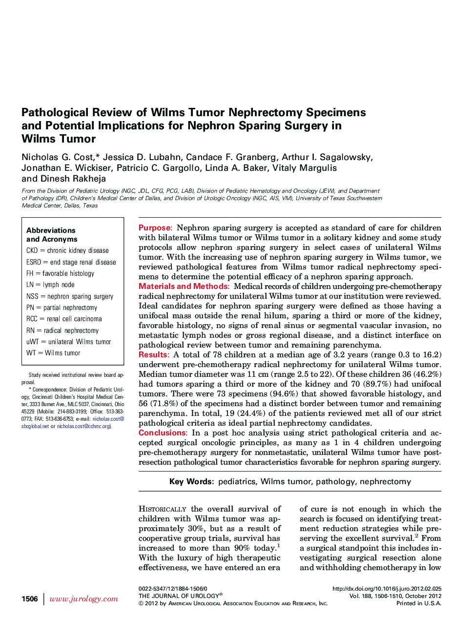 Pathological Review of Wilms Tumor Nephrectomy Specimens and Potential Implications for Nephron Sparing Surgery in Wilms Tumor 