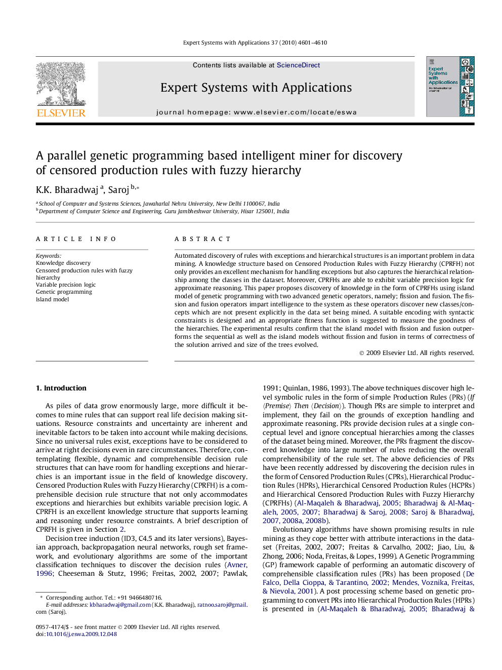 عکس صفحه اول مقاله: A parallel genetic programming based intelligent miner for discovery of censored production rules with fuzzy hierarchy A parallel genetic programming based intelligent miner for discovery of censored production rules with fuzzy hierarchy