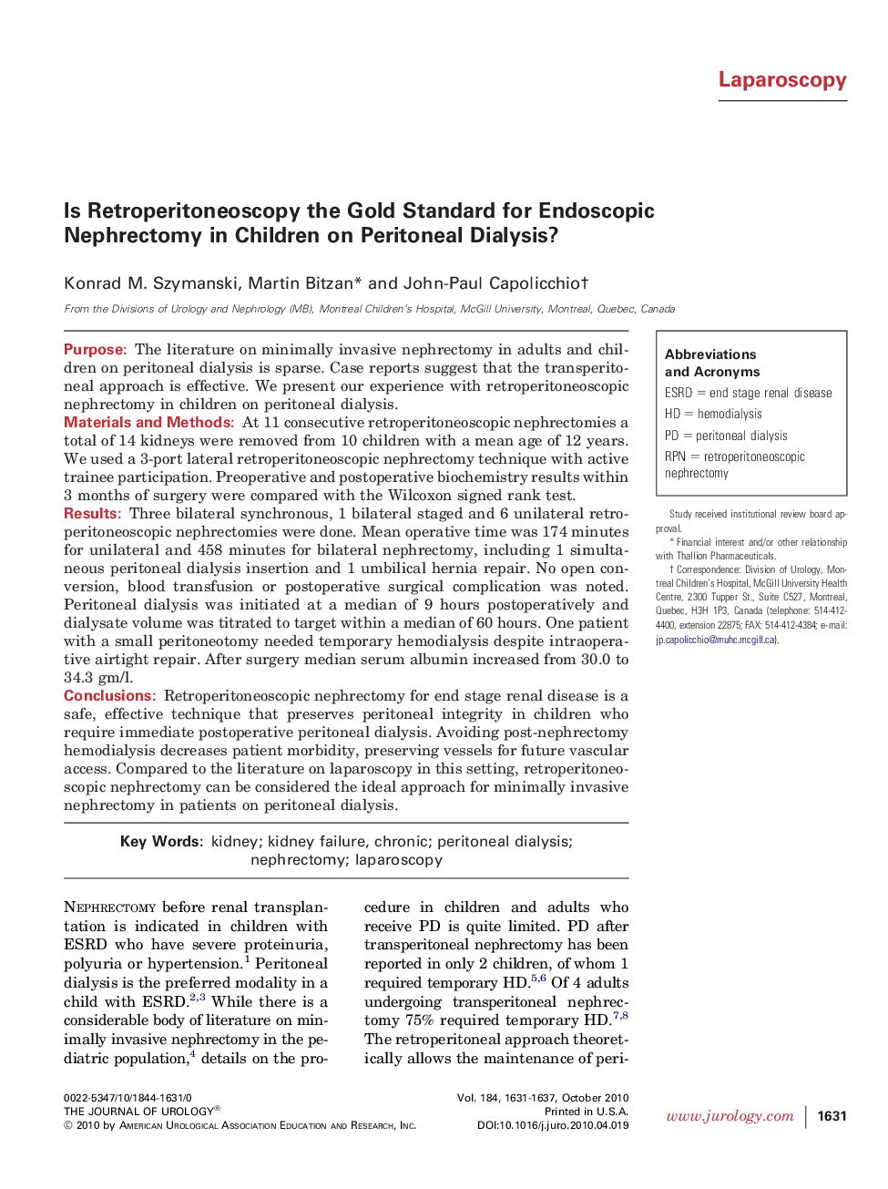 Is Retroperitoneoscopy the Gold Standard for Endoscopic Nephrectomy in Children on Peritoneal Dialysis? 