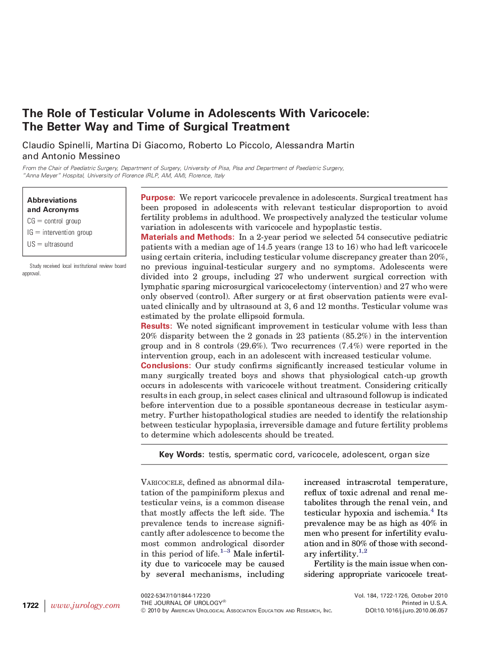 The Role of Testicular Volume in Adolescents With Varicocele: The Better Way and Time of Surgical Treatment