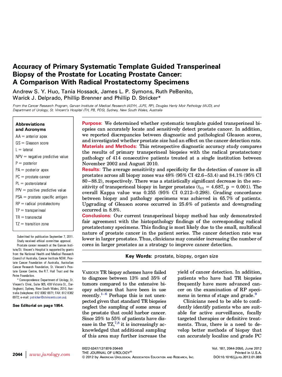 Accuracy of Primary Systematic Template Guided Transperineal Biopsy of the Prostate for Locating Prostate Cancer: A Comparison With Radical Prostatectomy Specimens 