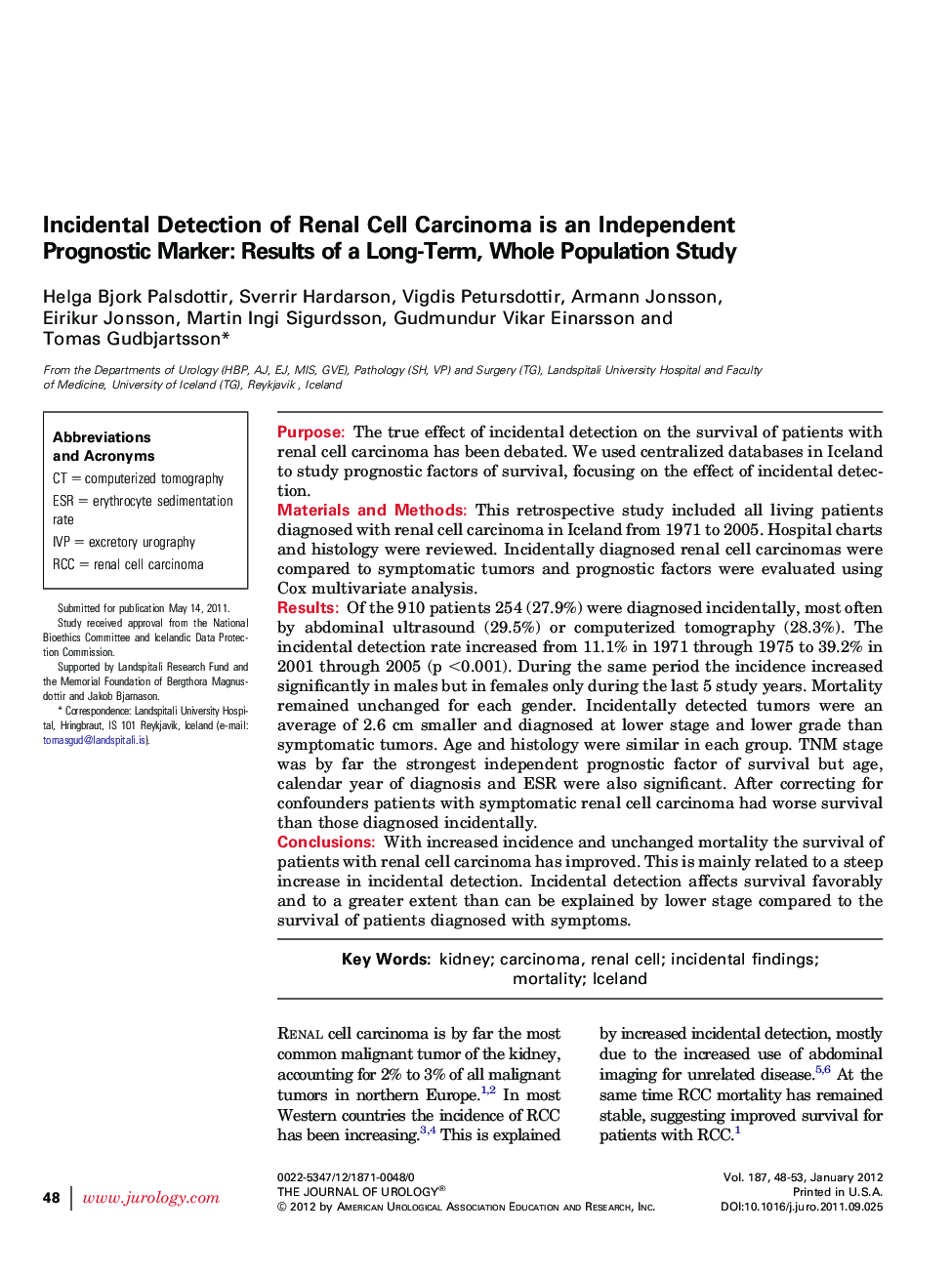 Incidental Detection of Renal Cell Carcinoma is an Independent Prognostic Marker: Results of a Long-Term, Whole Population Study