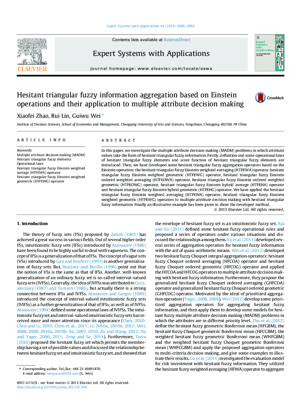 Hesitant triangular fuzzy information aggregation based on Einstein operations and their application to multiple attribute decision making