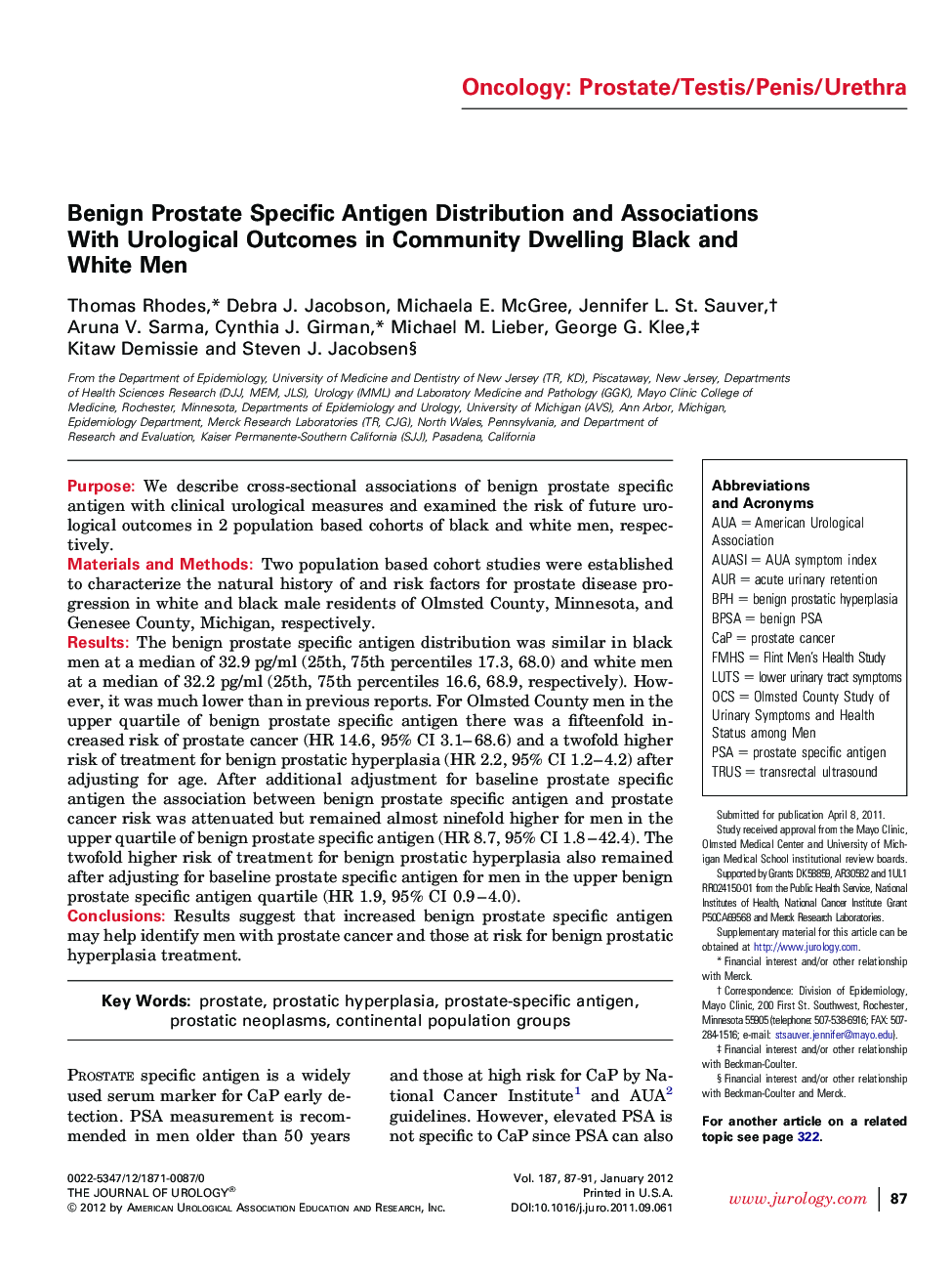 Benign Prostate Specific Antigen Distribution and Associations With Urological Outcomes in Community Dwelling Black and White Men
