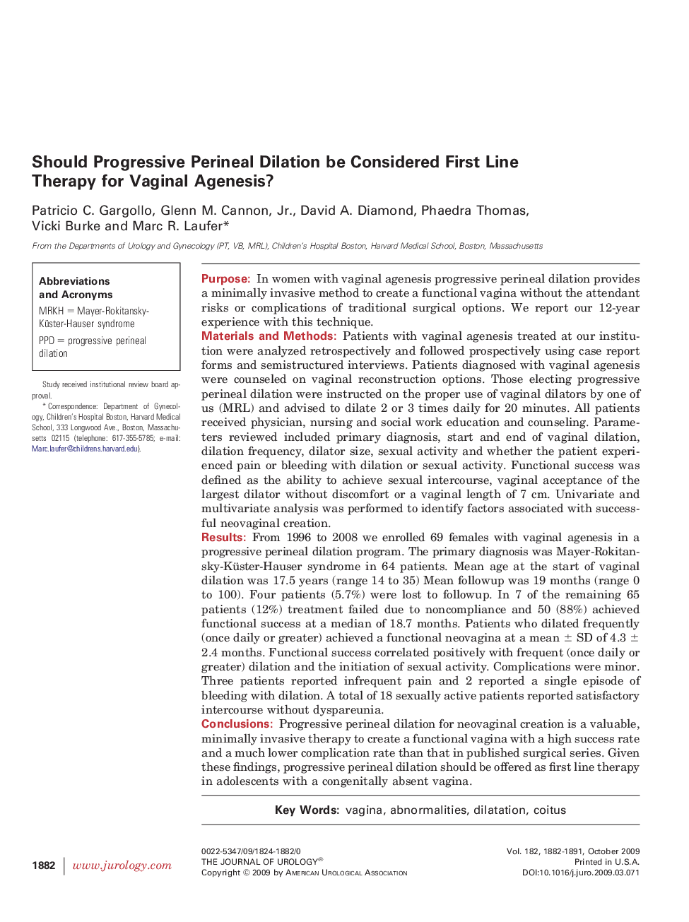 Should Progressive Perineal Dilation be Considered First Line Therapy for Vaginal Agenesis?