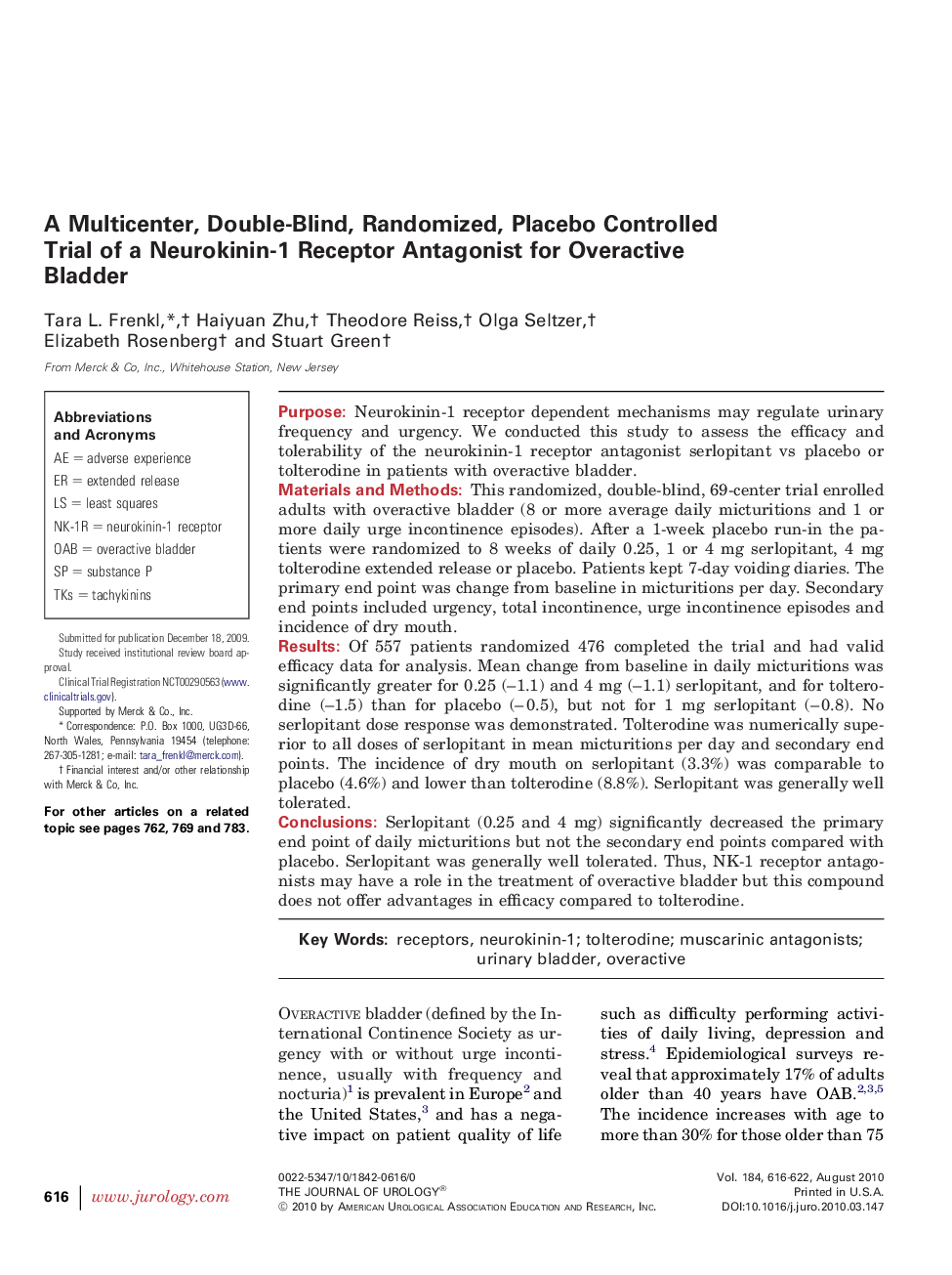 A Multicenter, Double-Blind, Randomized, Placebo Controlled Trial of a Neurokinin-1 Receptor Antagonist for Overactive Bladder 