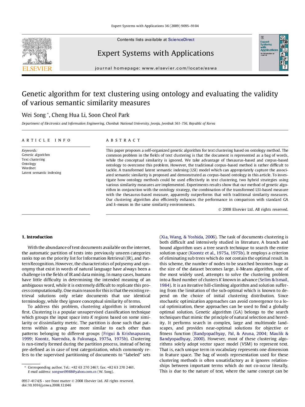 Genetic algorithm for text clustering using ontology and evaluating the validity of various semantic similarity measures