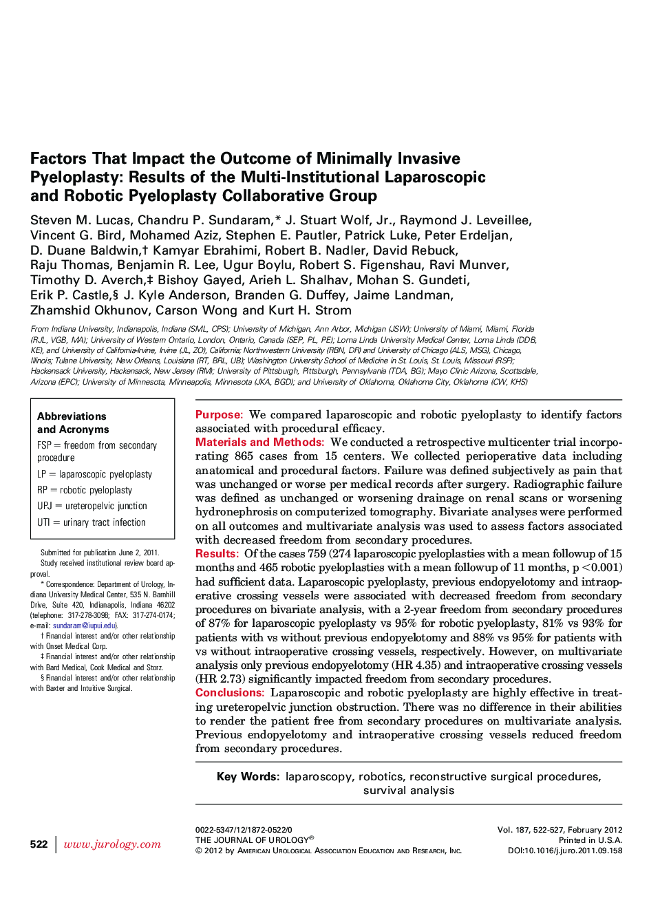 Factors That Impact the Outcome of Minimally Invasive Pyeloplasty: Results of the Multi-Institutional Laparoscopic and Robotic Pyeloplasty Collaborative Group