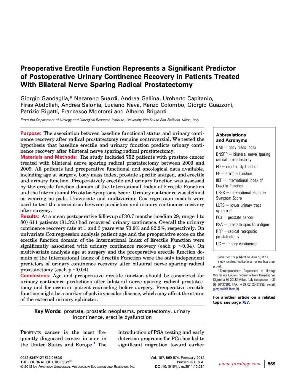 Preoperative Erectile Function Represents a Significant Predictor of Postoperative Urinary Continence Recovery in Patients Treated With Bilateral Nerve Sparing Radical Prostatectomy 