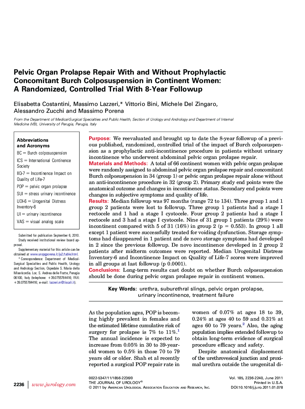 Pelvic Organ Prolapse Repair With and Without Prophylactic Concomitant Burch Colposuspension in Continent Women: A Randomized, Controlled Trial With 8-Year Followup 