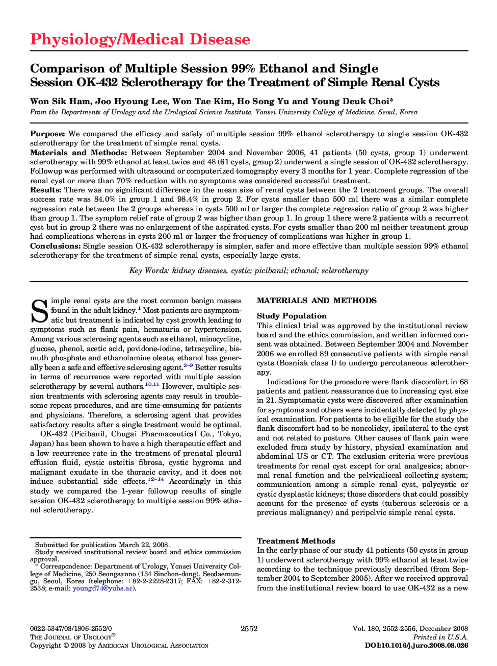 Comparison of Multiple Session 99% Ethanol and Single Session OK-432 Sclerotherapy for the Treatment of Simple Renal Cysts 