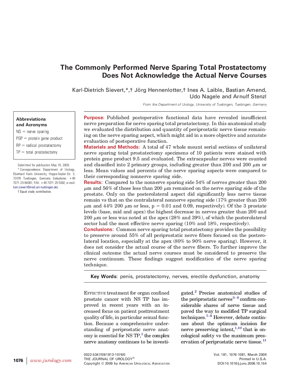 The Commonly Performed Nerve Sparing Total Prostatectomy Does Not Acknowledge the Actual Nerve Courses