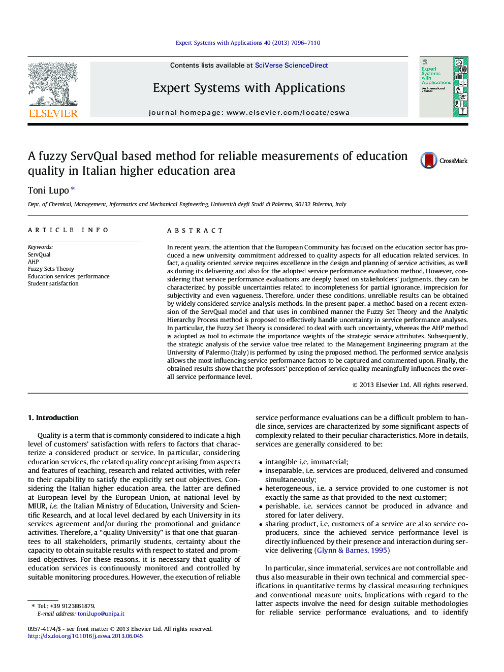 A fuzzy ServQual based method for reliable measurements of education quality in Italian higher education area