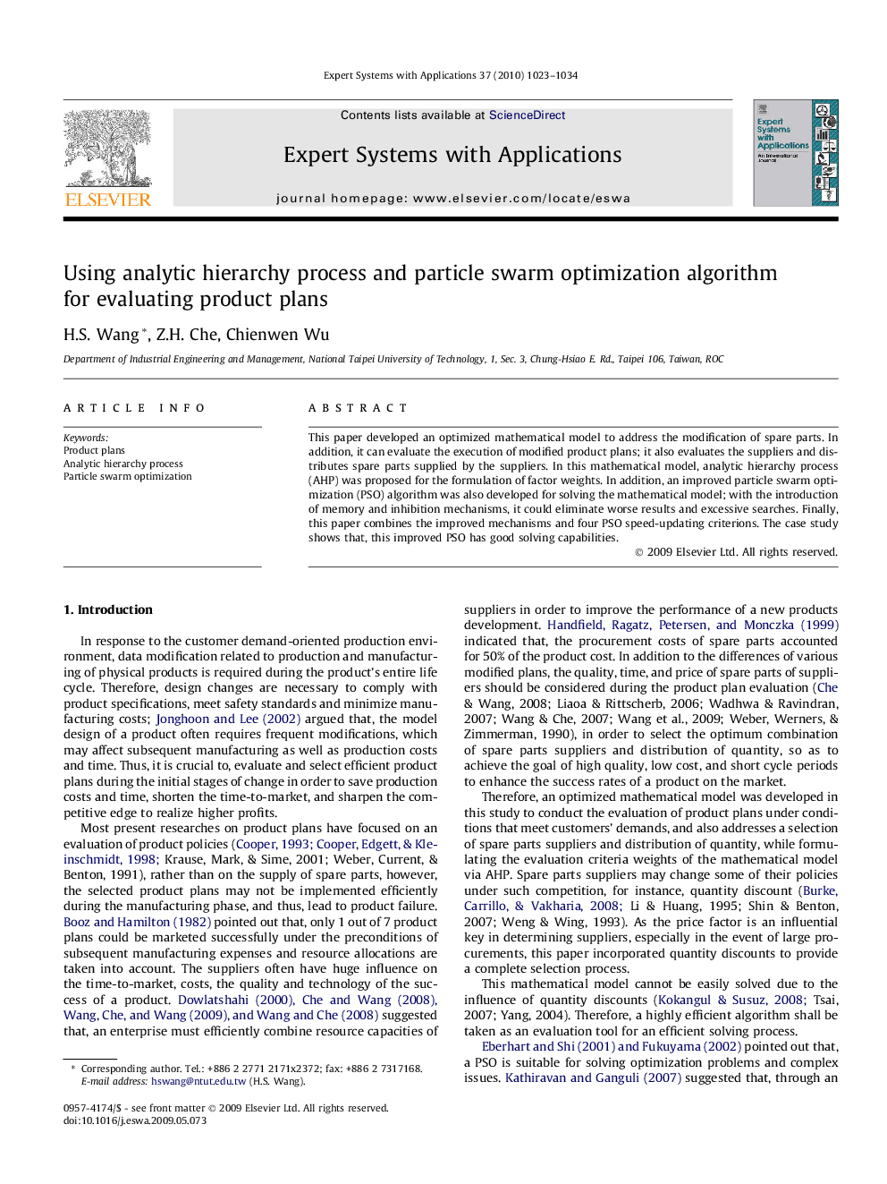 Using analytic hierarchy process and particle swarm optimization algorithm for evaluating product plans