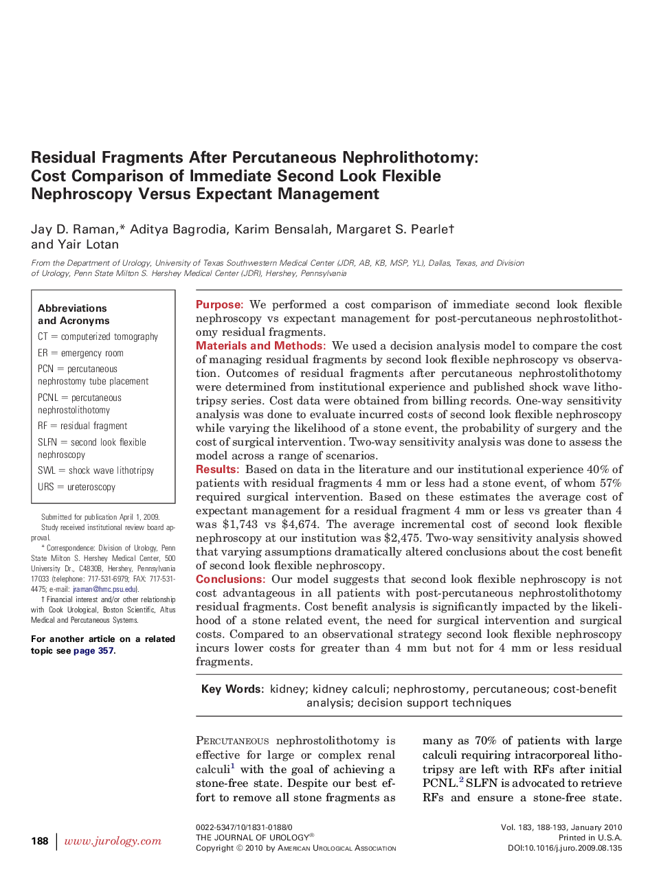 Residual Fragments After Percutaneous Nephrolithotomy: Cost Comparison of Immediate Second Look Flexible Nephroscopy Versus Expectant Management 