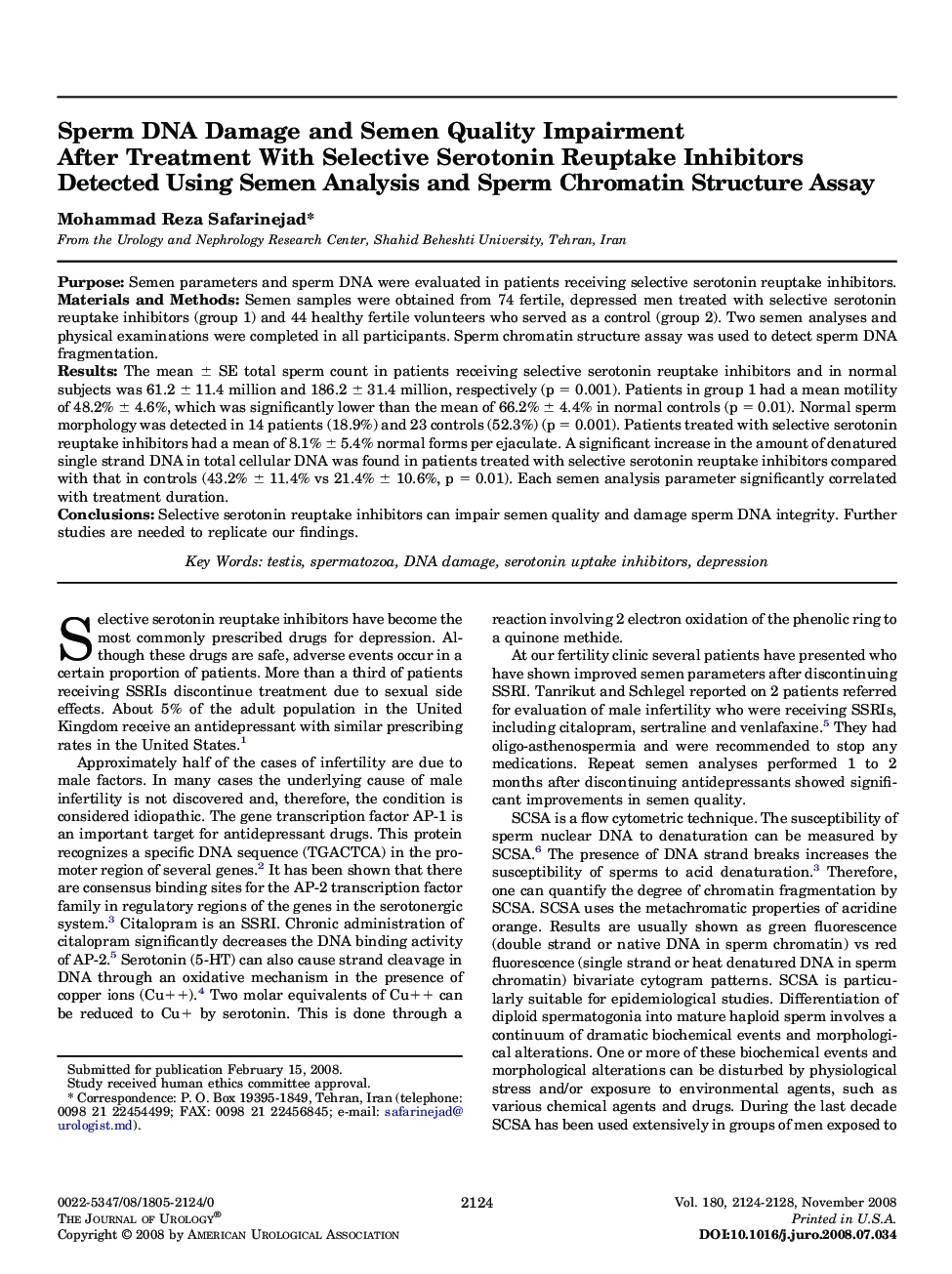 Sperm DNA Damage and Semen Quality Impairment After Treatment With Selective Serotonin Reuptake Inhibitors Detected Using Semen Analysis and Sperm Chromatin Structure Assay 