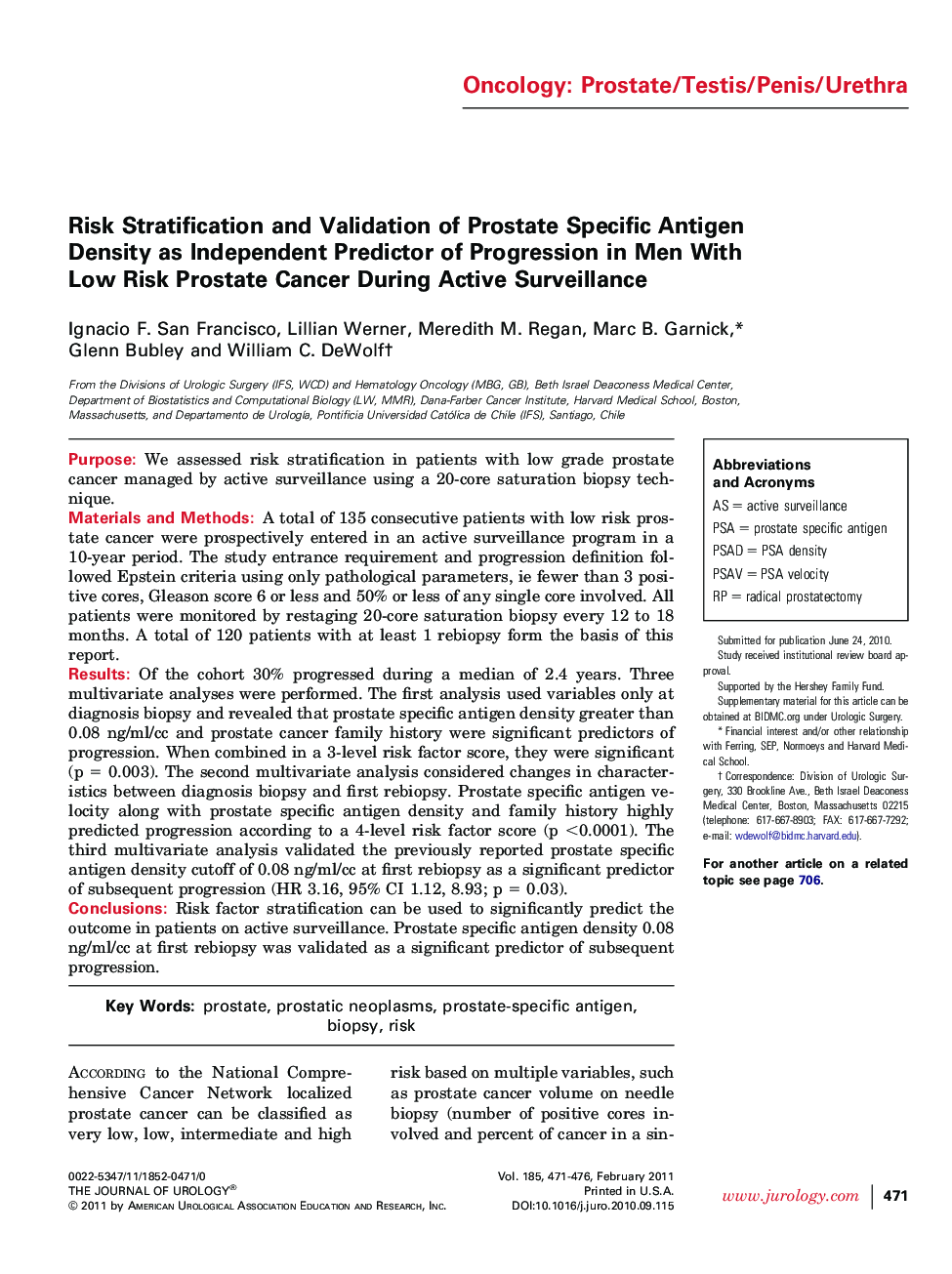Risk Stratification and Validation of Prostate Specific Antigen Density as Independent Predictor of Progression in Men With Low Risk Prostate Cancer During Active Surveillance 