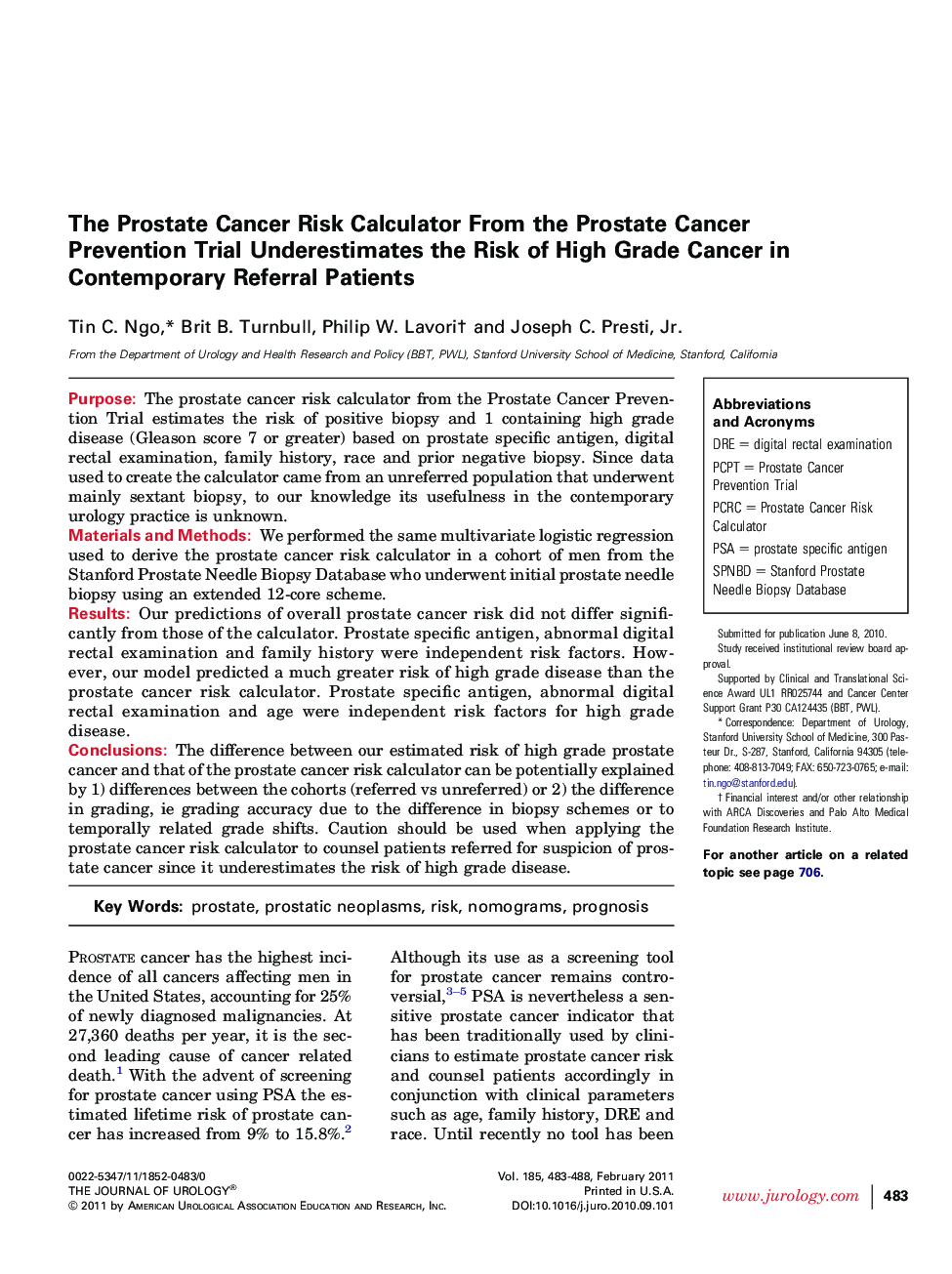 The Prostate Cancer Risk Calculator From the Prostate Cancer Prevention Trial Underestimates the Risk of High Grade Cancer in Contemporary Referral Patients 