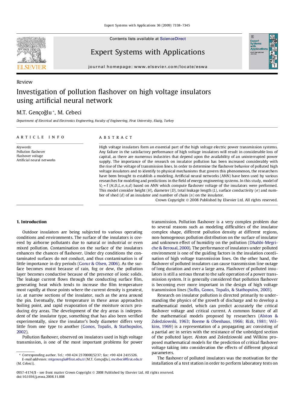 Investigation of pollution flashover on high voltage insulators using artificial neural network