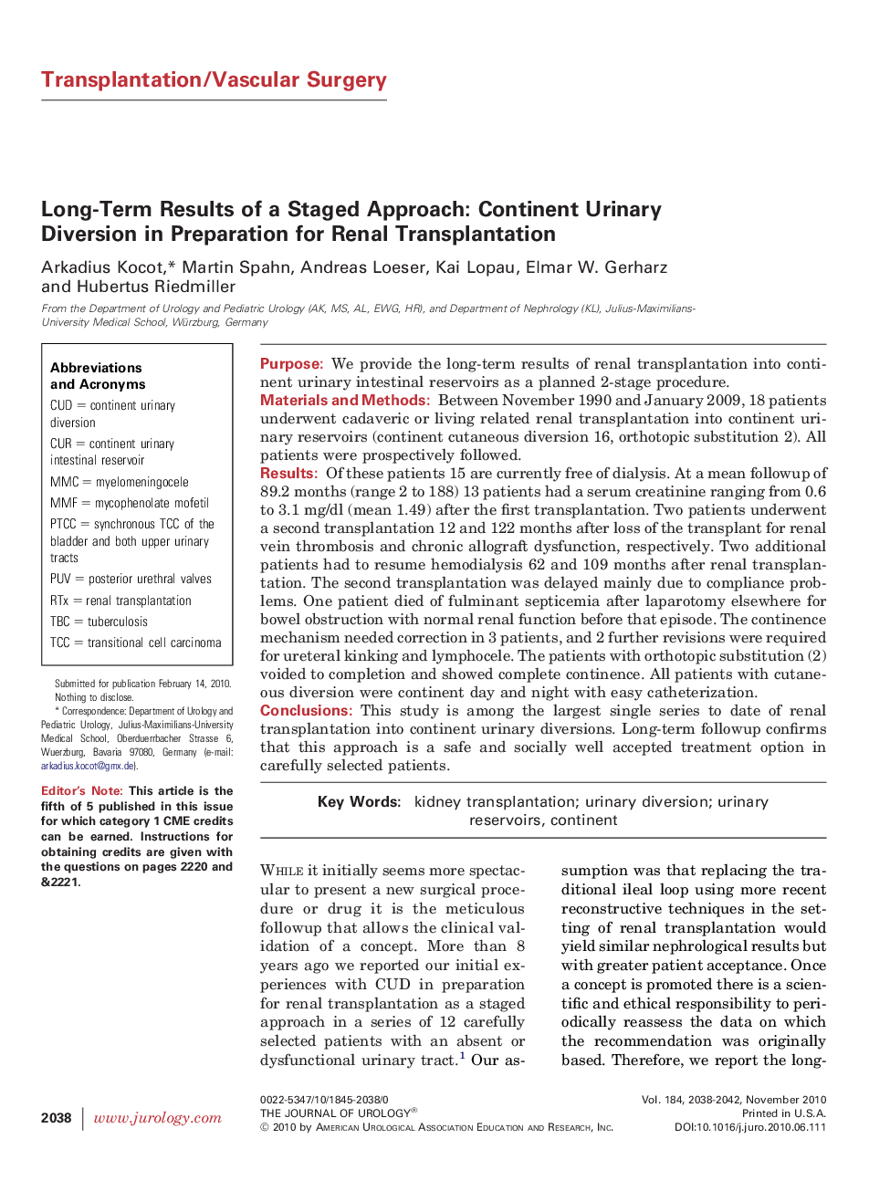 Long-Term Results of a Staged Approach: Continent Urinary Diversion in Preparation for Renal Transplantation 