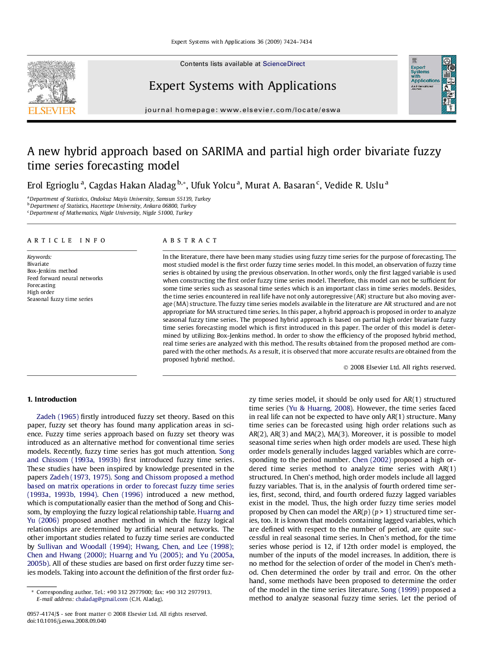 A new hybrid approach based on SARIMA and partial high order bivariate fuzzy time series forecasting model