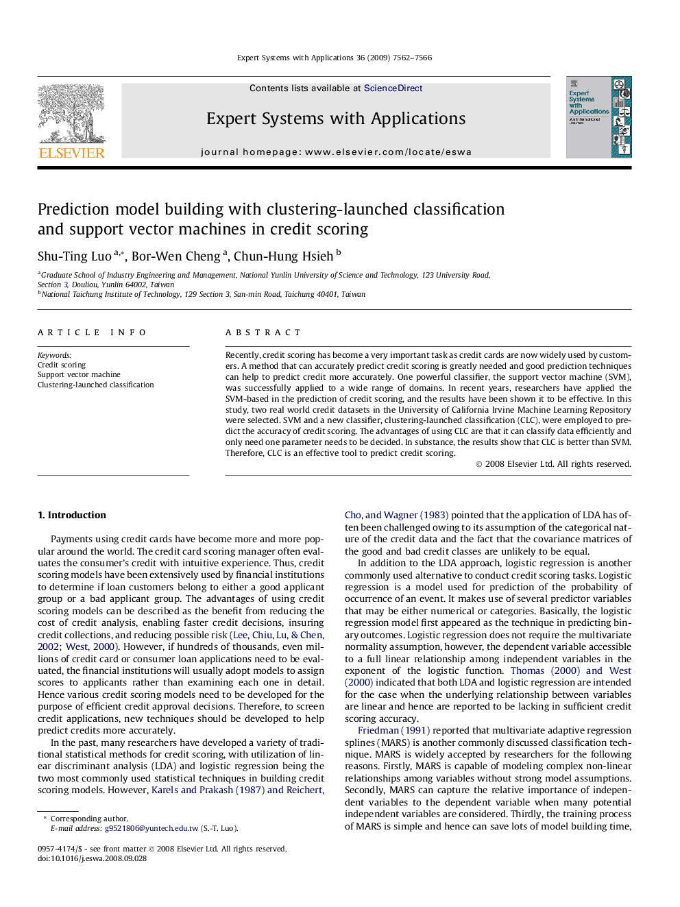 Prediction model building with clustering-launched classification and support vector machines in credit scoring