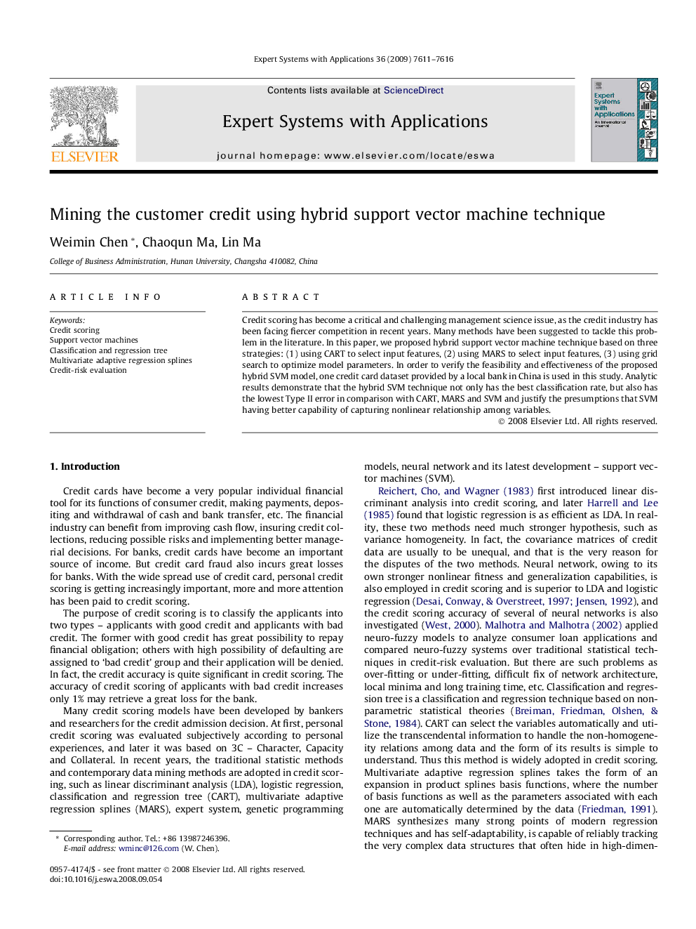 Mining the customer credit using hybrid support vector machine technique